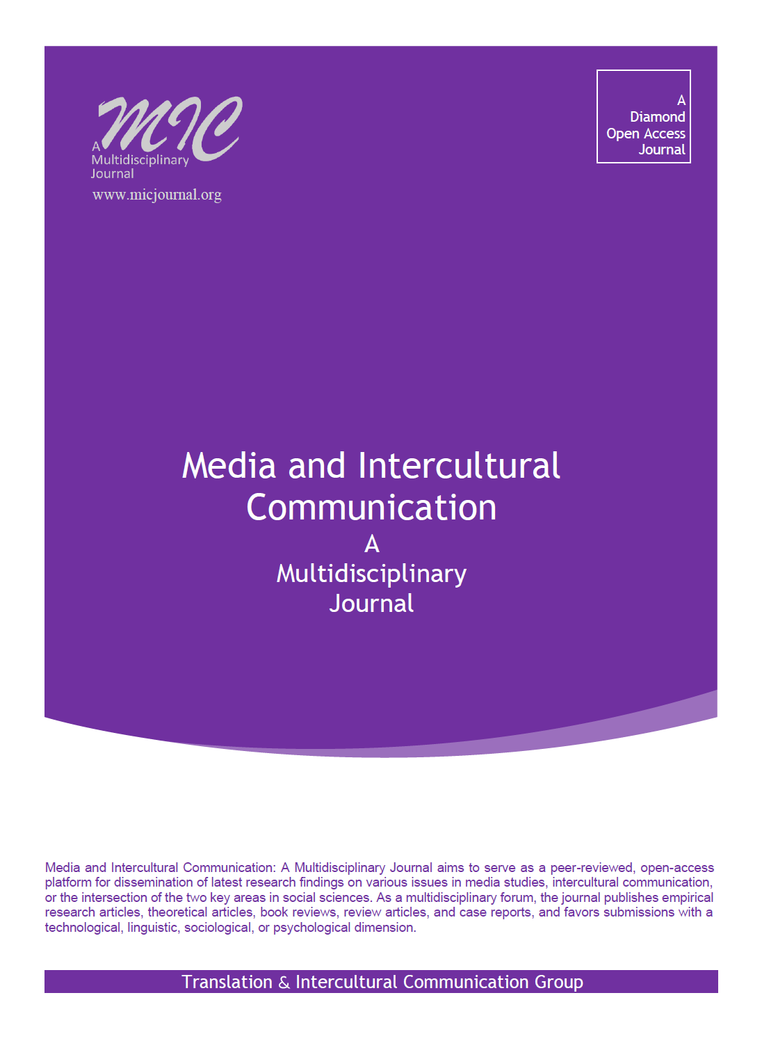 Media and Intercultural Communication: A Multidisciplinary Journal